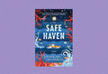 Safe Haven by Shankari Chandran