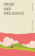 Pride and Prejudice by Jane Austen