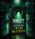 The Inmate by Freida McFadden