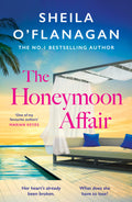 The Honeymoon Affair by Sheila O’Flanagan