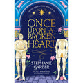 Once Upon a Broken Heart by Stephanie Garber