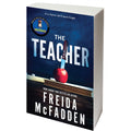The Teacher by Freida McFadden