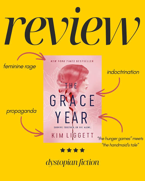 The Grace Year by Kim Liggett