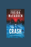 The Crash by Freida McFadden