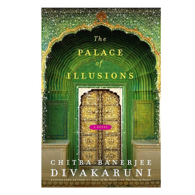 The Palace of Illusions by Chitra Banerjee Divakaruni
